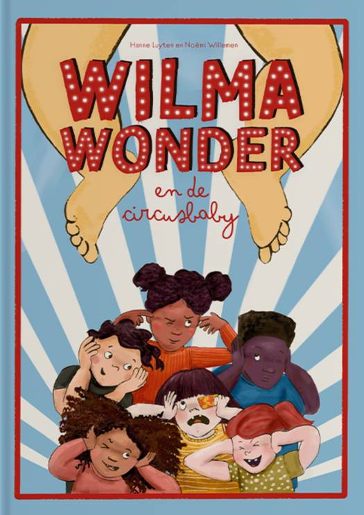 Wilma Wonder en de Circusbaby - Hanne Luyten +3j