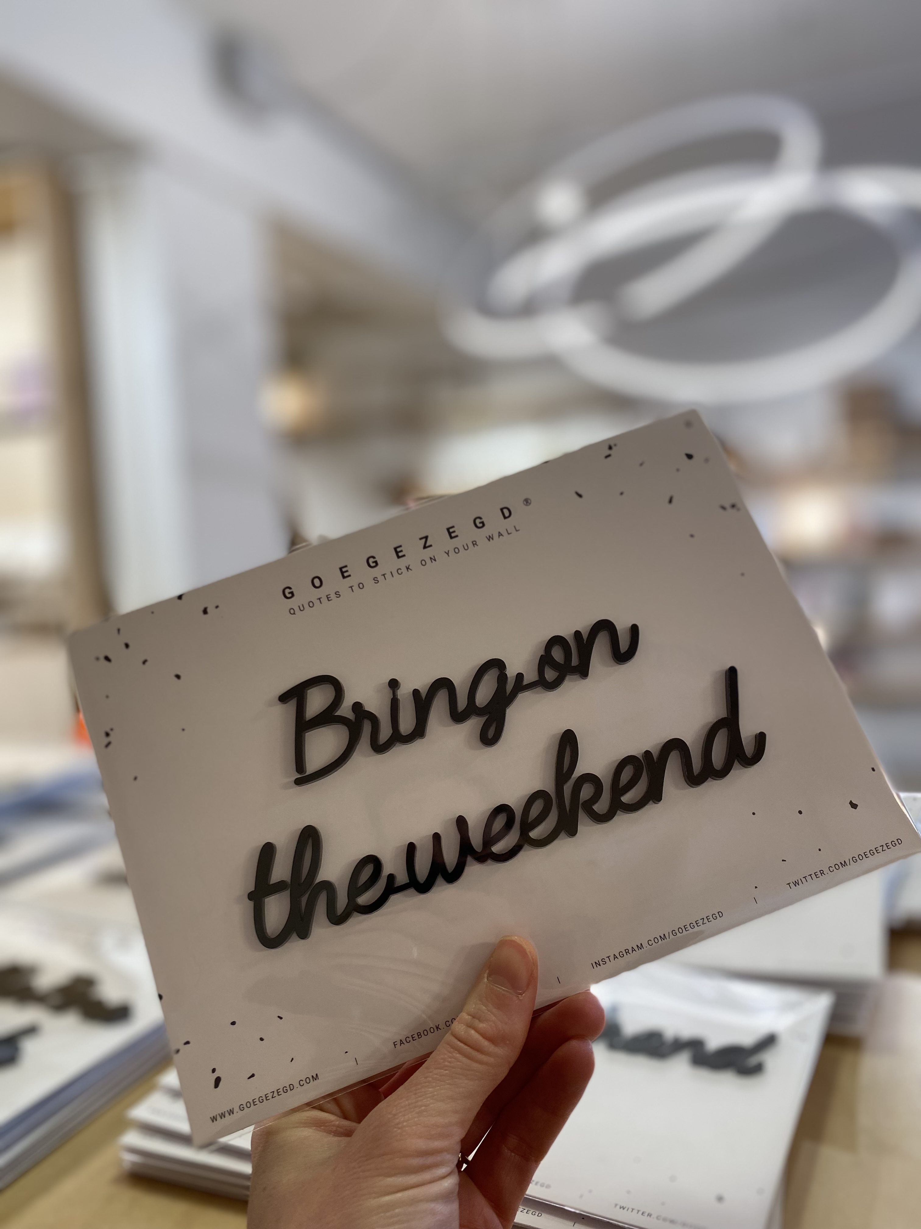 GOEGEZEGD Muurquote A5 Bring On The Weekend