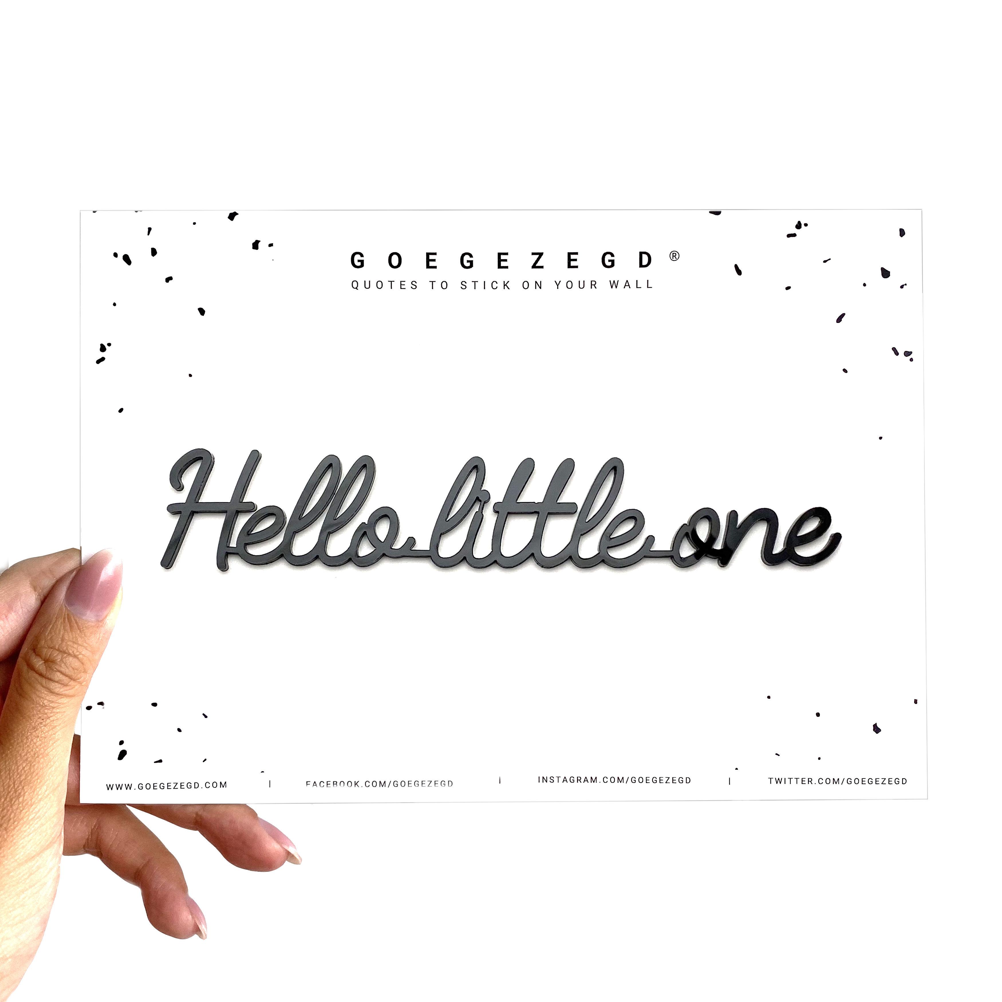 GOEGEZEGD Muurquote A5 Hello Little One