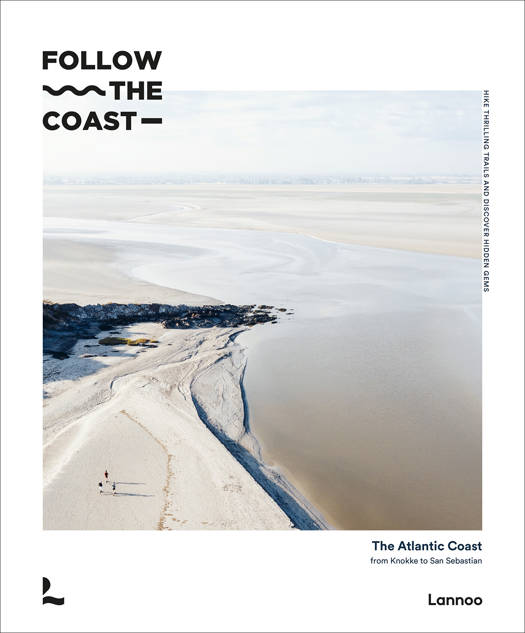 Follow the Coast - From Knokke tot San Sebastian