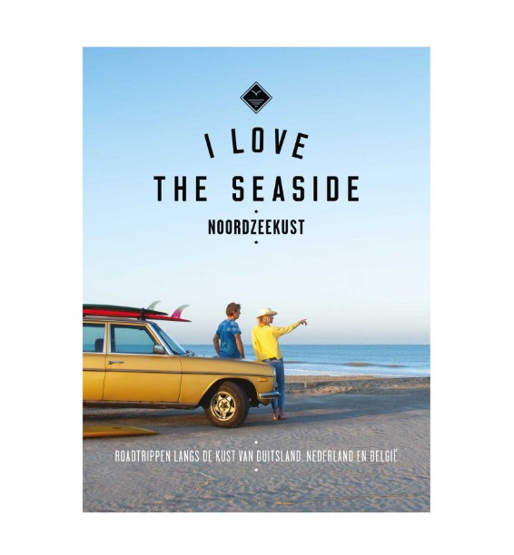 I Love the Seaside - Noordzeekust