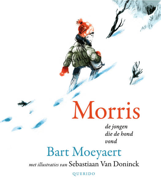 Bart Moeyaert / Morris