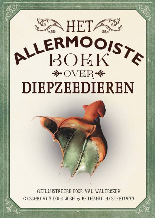 Het allermooiste Boek over Diepzeedieren +8j