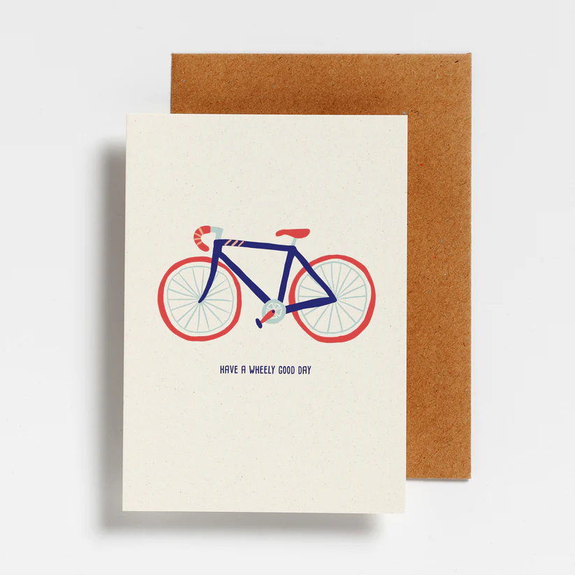 Hello August Wenskaart Have A Wheely Good Day