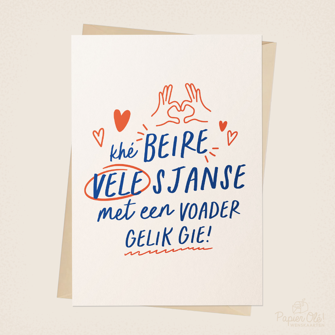 Papier Olé Wenskaart Beire veel sjanse met een voader gelik gie